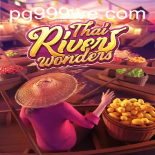 ThaiRiverWonders: Descubra a Nova Sensação do Mundo dos Jogos